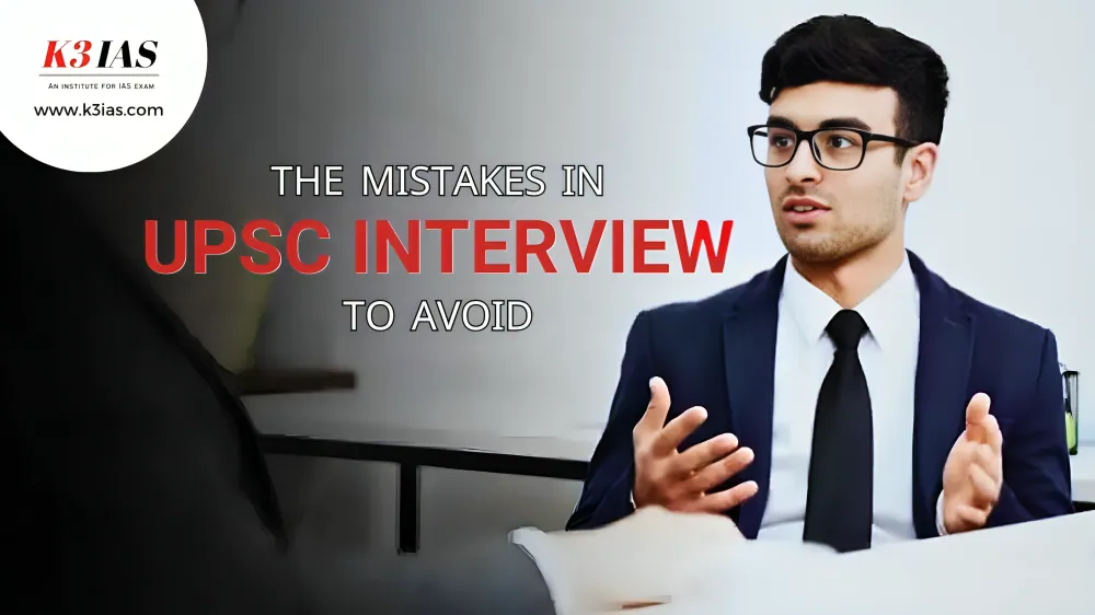Mistakes to Avoid During UPSC Interview