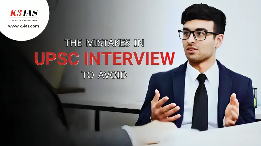What Should Not Do in UPSC Interview? 2 Mistakes to Avoid During UPSC Interview