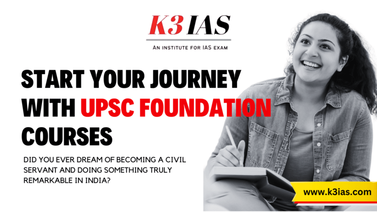 Foundation Course for UPSC 2024-2025